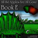All the Apples Are All Gone -  Book E